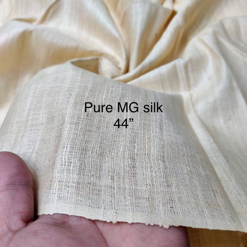 Pure MG silk , 44”